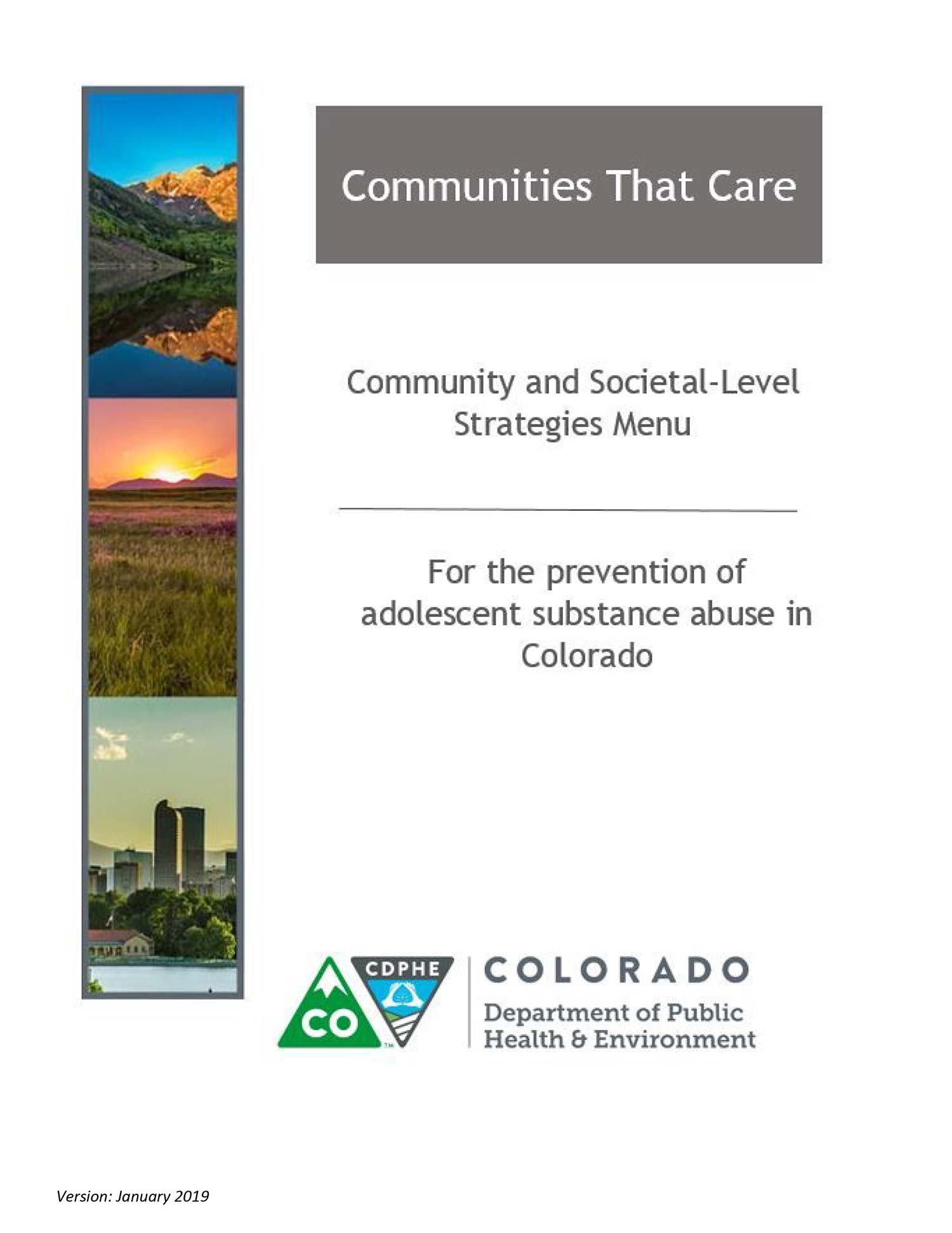 Community and Societal-Level Strategies Menu: For the prevention of adolescent substance abuse in Colorado - Colorado Department of Public Health & Environment